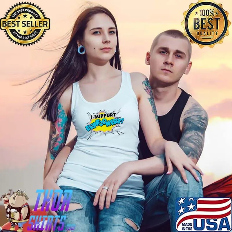 I support buffoonery s Tank Top