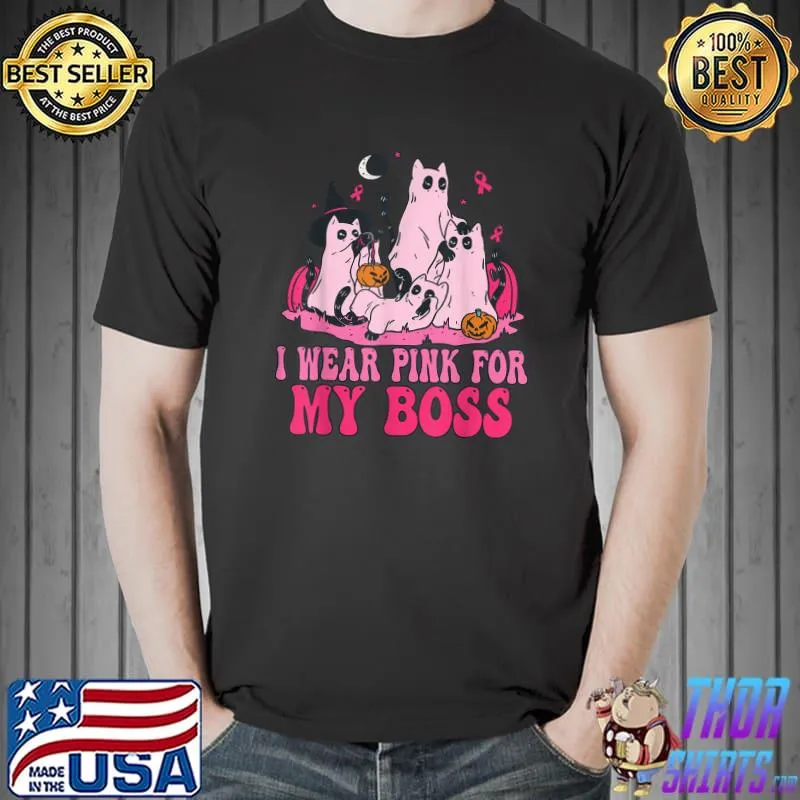 I Wear Pink For My Boss Ghost Black Kitten Witch Cat Mom Dad T-Shirt