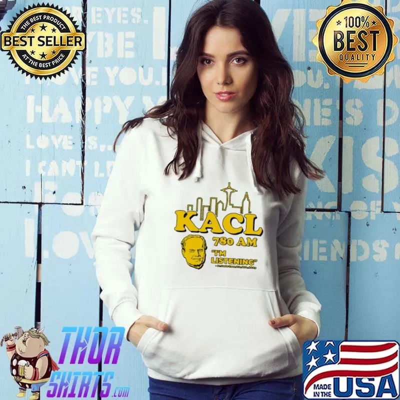 I'm listening frasier kacl 780 am s Hoodie