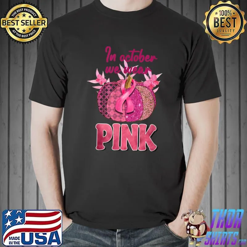 In October We Wear Pumpkin Leopard Flowers Pink Breast Cancer Awareness Month T-Shirt