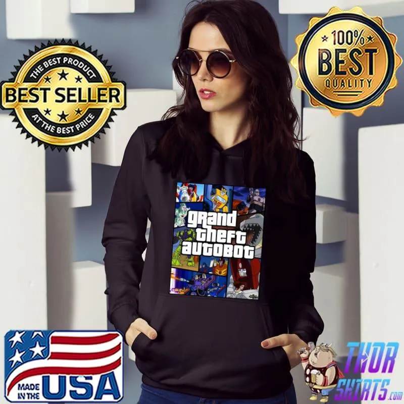 Inspired grand theft autobot s Hoodie
