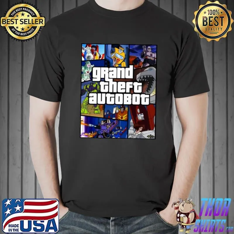 Inspired grand theft autobot shirt
