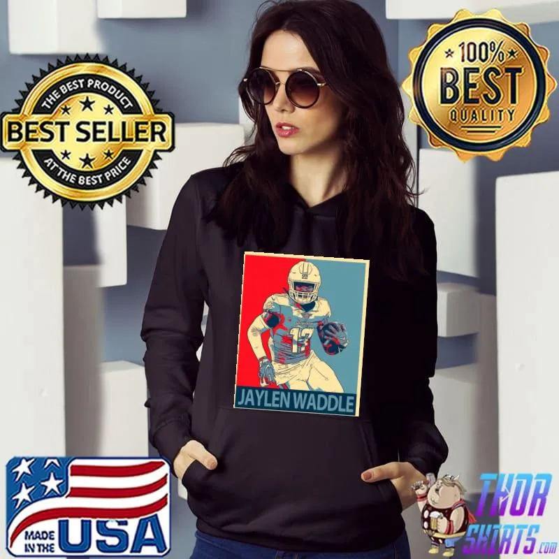 Jaylen waddle hope s Hoodie