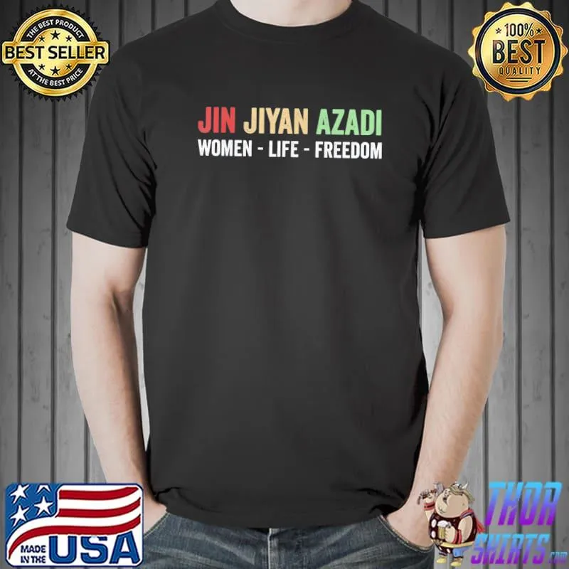 Jin jiyan azadI women life freedom kurdish freedom shirt
