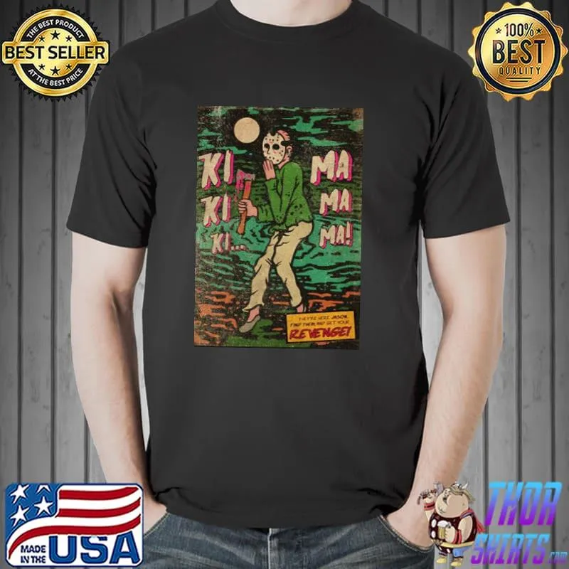 KI kI kI ma ma ma friday the 13th halloween trending shirt