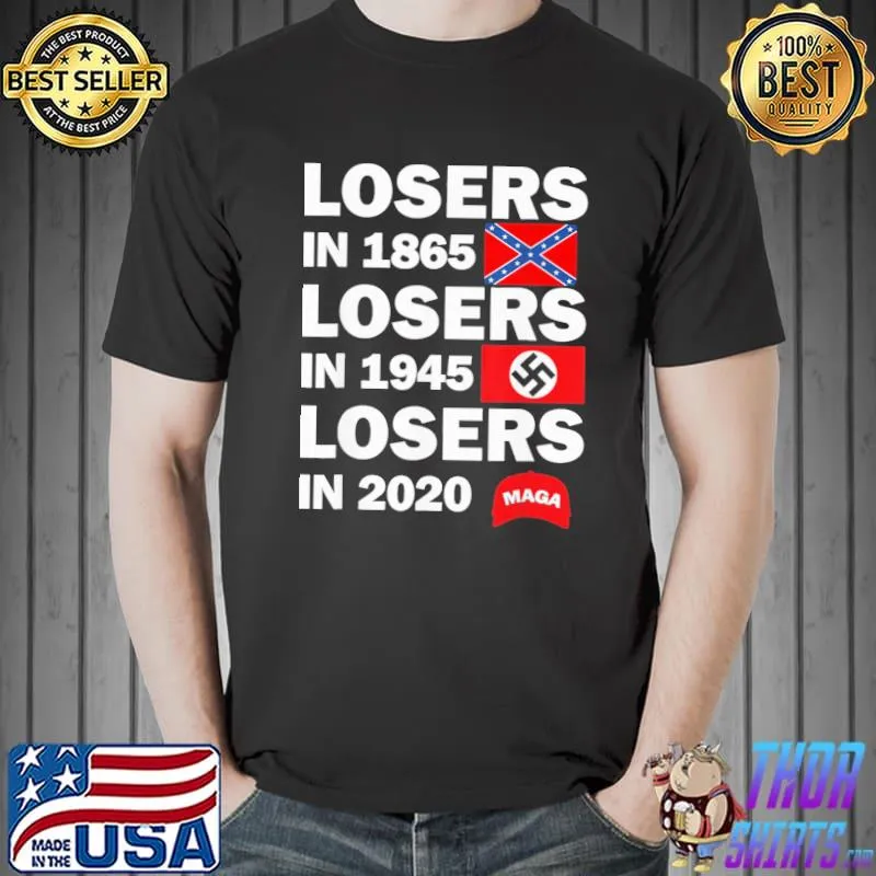 Losers in 1865 losers in 1945 losers in 2020 george clooney shirt