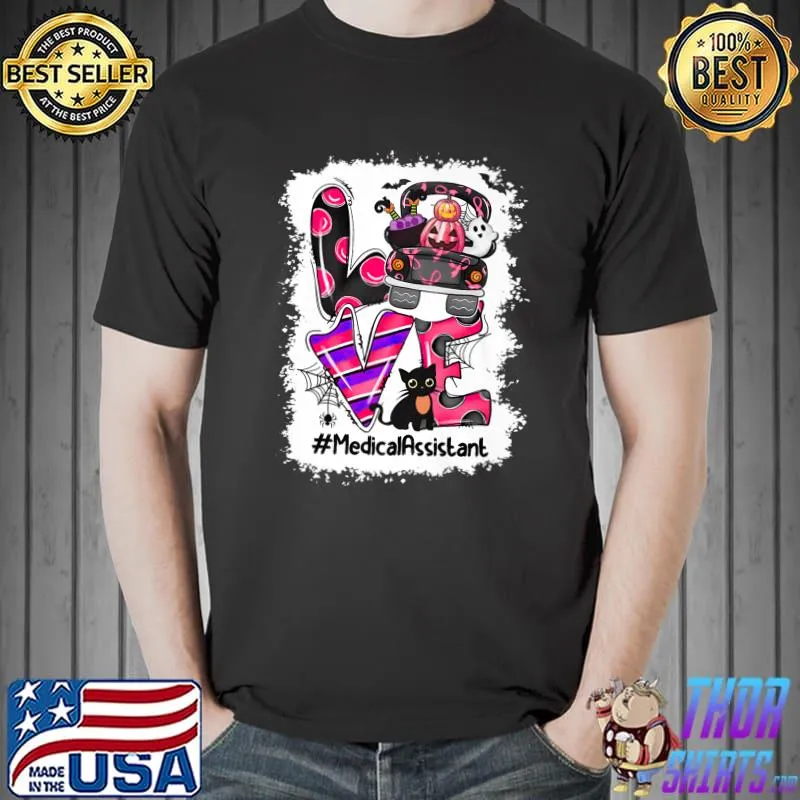 Love Medical Assistant We Wear Pink Breast Cancer Bleach Black Cat And Car T-Shirt
