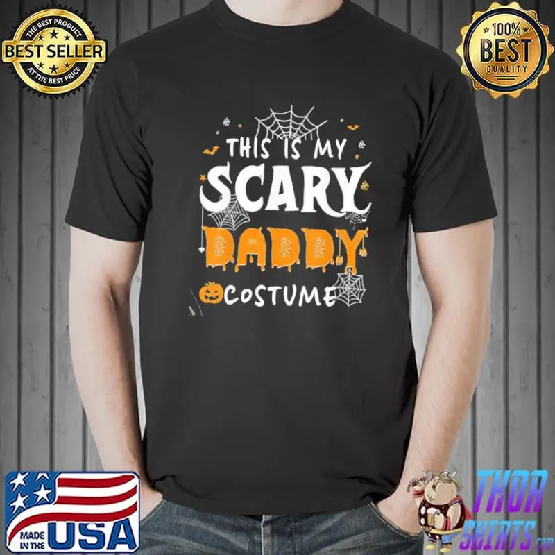 My scarey daddy costume halloween single dad retro art shirt