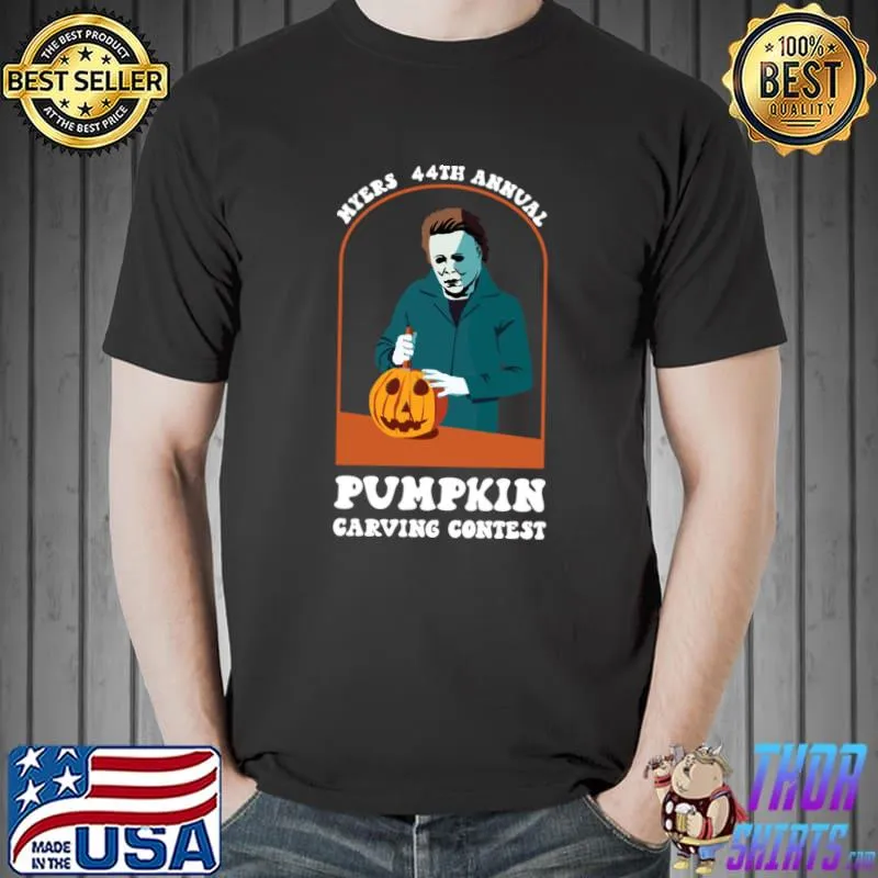 Myers 44th Annual Pumpkin Carving Contest Horror Movie Halloween T-Shirt