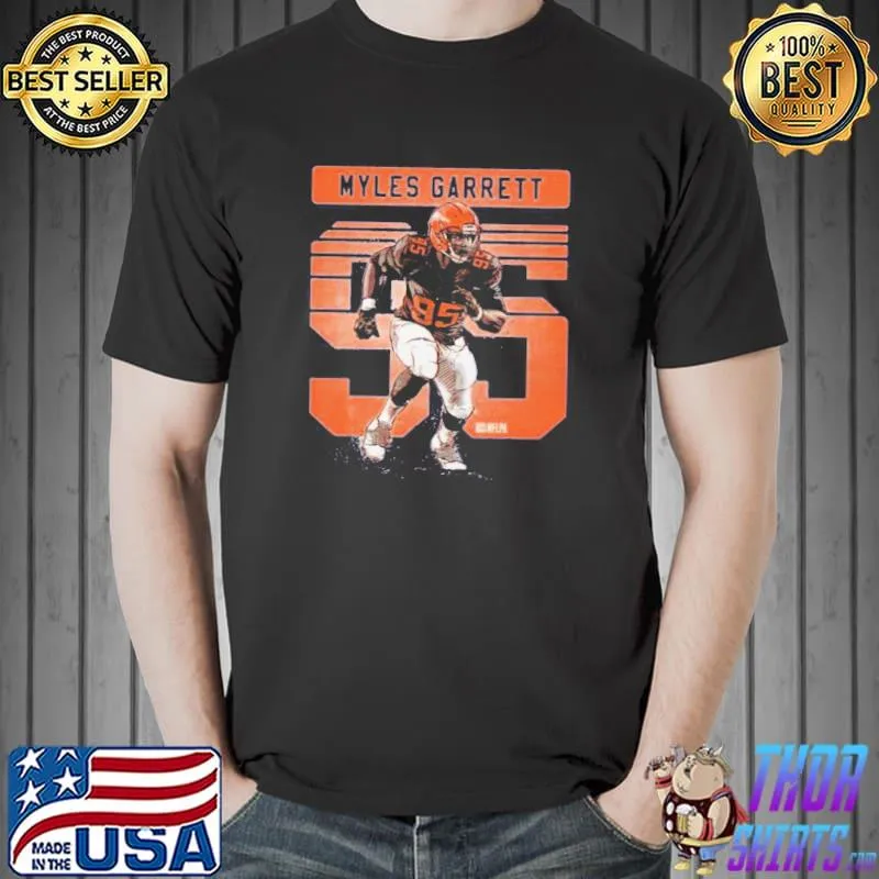 Myles garrett 95 for Cleveland browns fans shirt