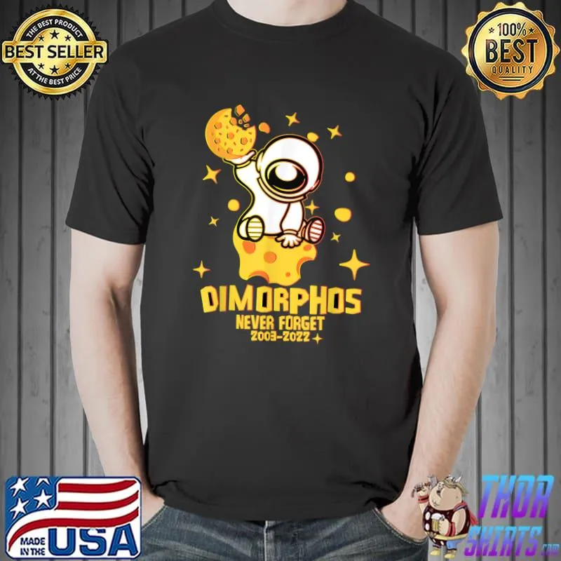 Never Forget Dimorphos Asteroid 2003 2022 Moon Cheese Astronaut T-Shirt