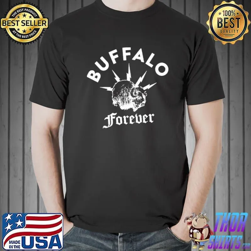 Patty champion buffalo forever 26 shirt