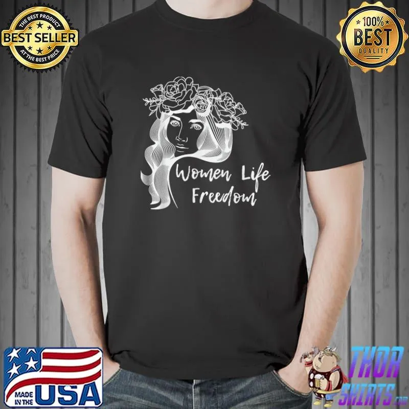Rose With The Woman Of Iran mahsaamini Women Life Freedom T-Shirt