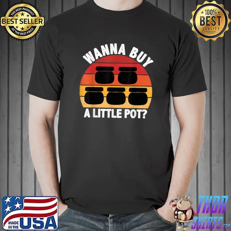 Wanna Buy A Little Pot Ceramics Vintage Potters T-Shirt