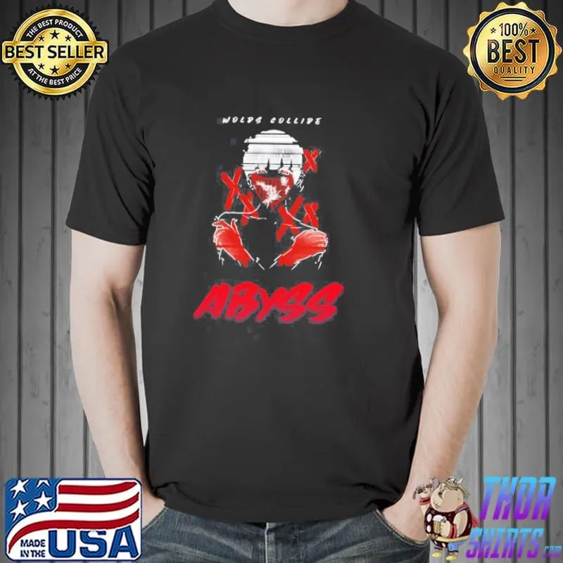 Abyss worlds collide classic shirt