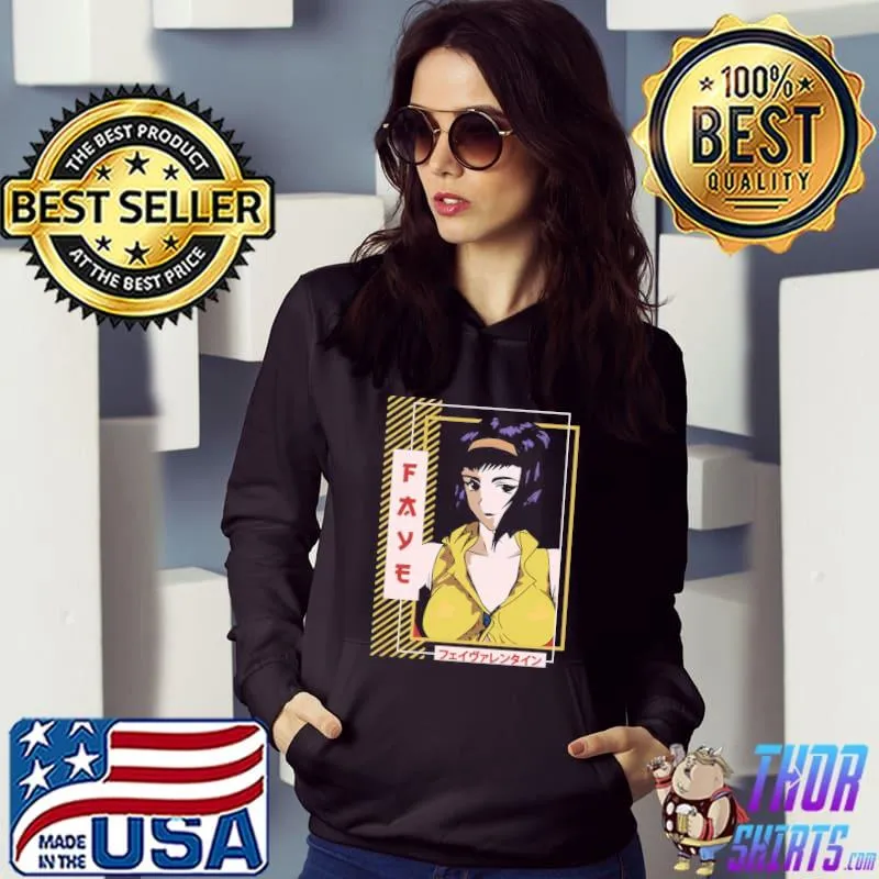 Anime character faye Valentine cowboy bebop classic s Hoodie
