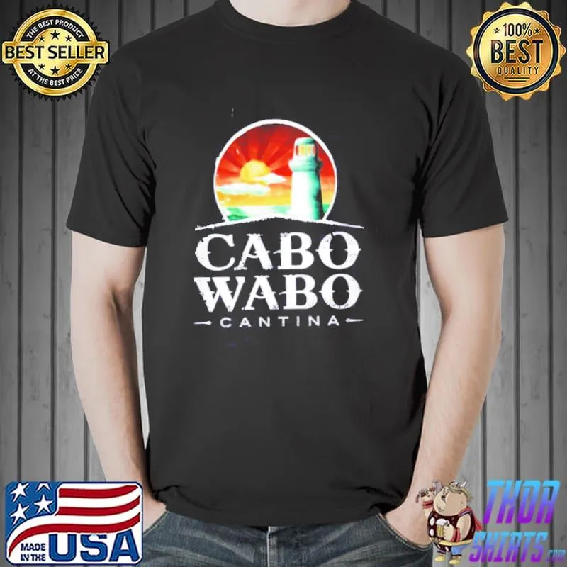 Cabo wabo trending classic shirt