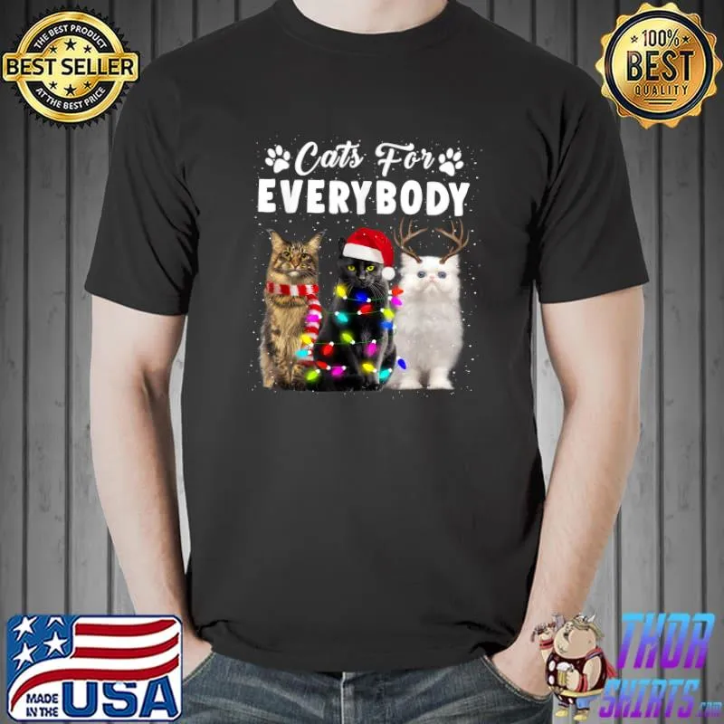 Cats For Everybody Kittens Lovers Lights Cat Christmas Xmas T-Shirt
