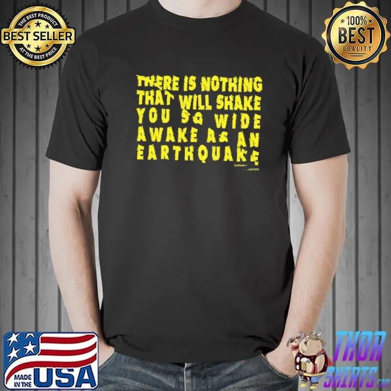 Earthquake quote in tremors movie classic shirt