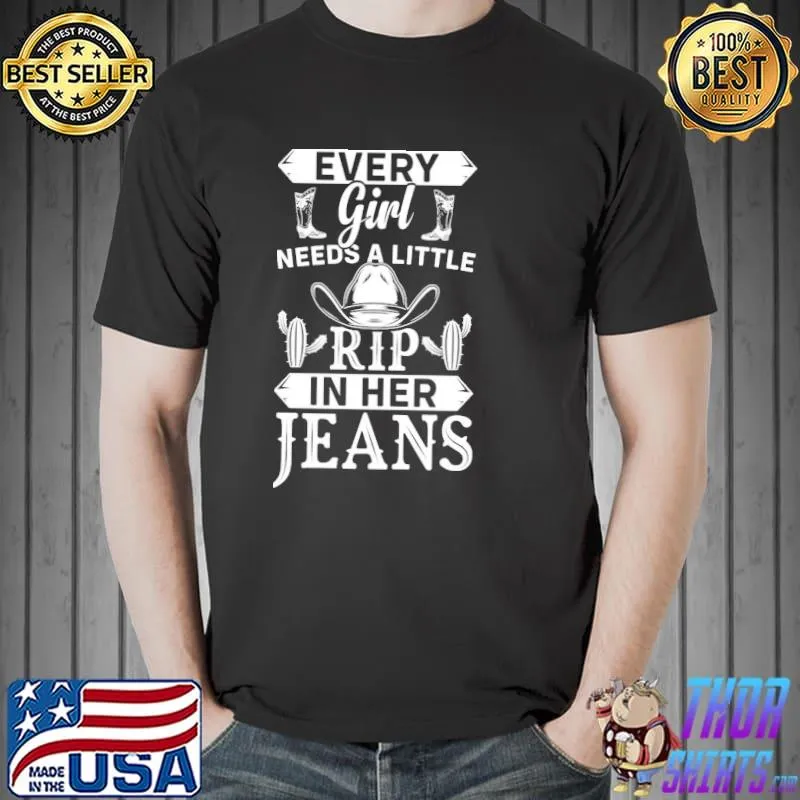 Every girl needs a little rip in her jeans yellowstone dutton vintage shirt