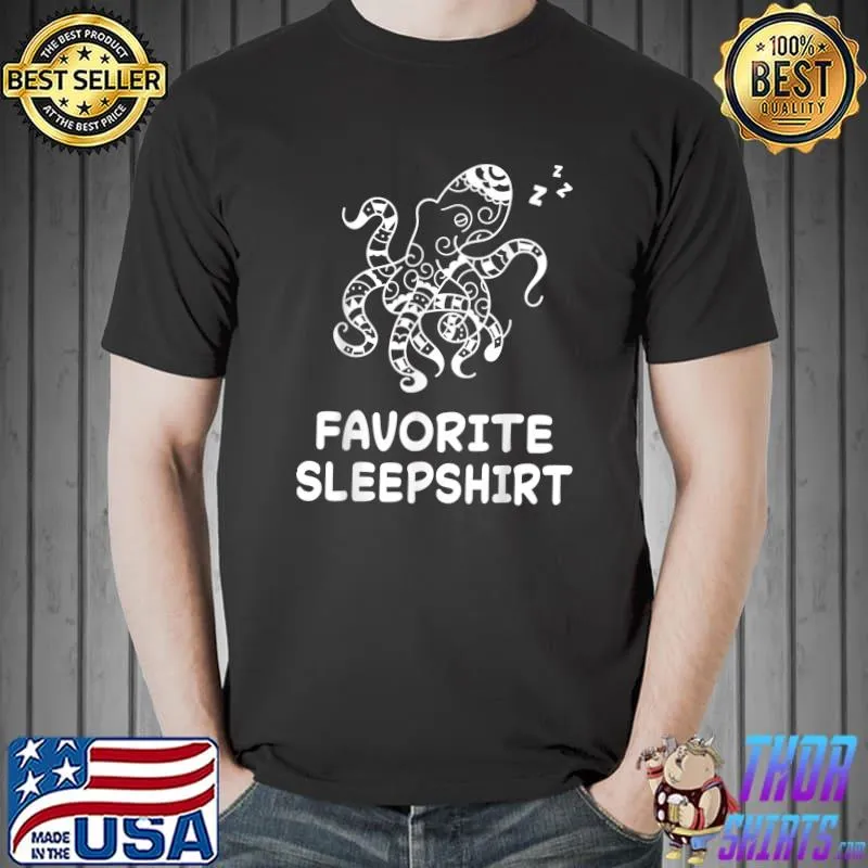 Favorite SOctopus Octopuses Nap Sleeping Sleep Pajama Nightgown T-Shirt