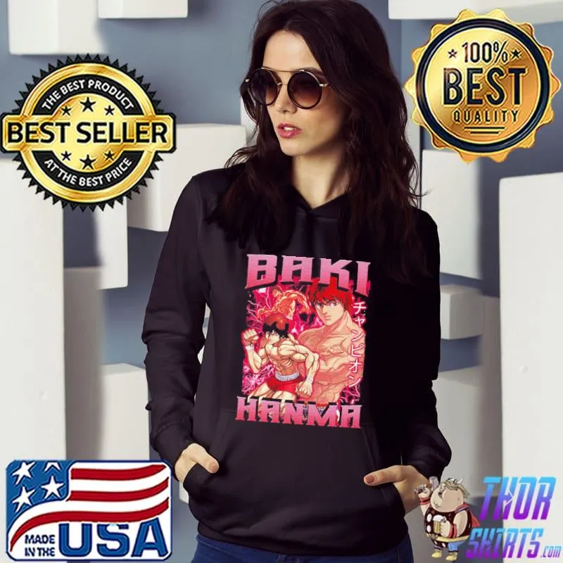 Hanma bakI fight yujiro hanma manga bakI the grappler s Hoodie
