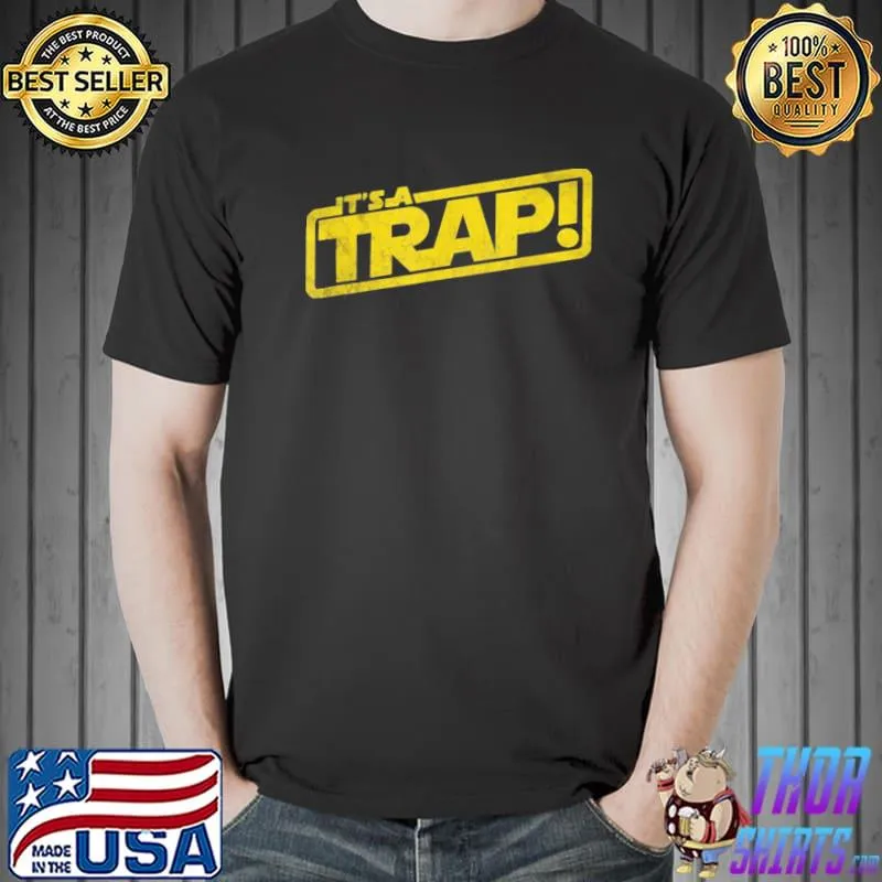 It's a trap Star wars style shirt