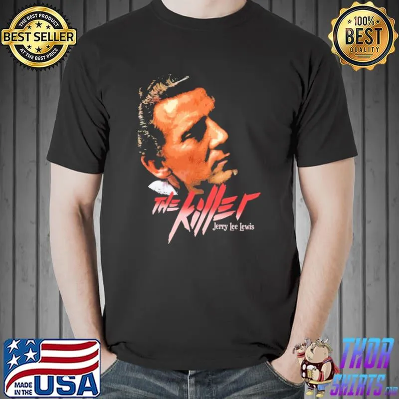 Jerry lee lewis the killer shirt