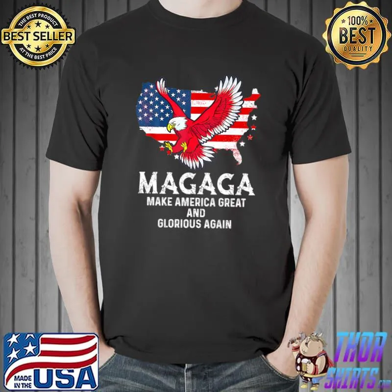 Magaga Make America Great And Glorious Again Eagle Election 2024 American Flag T-Shirt