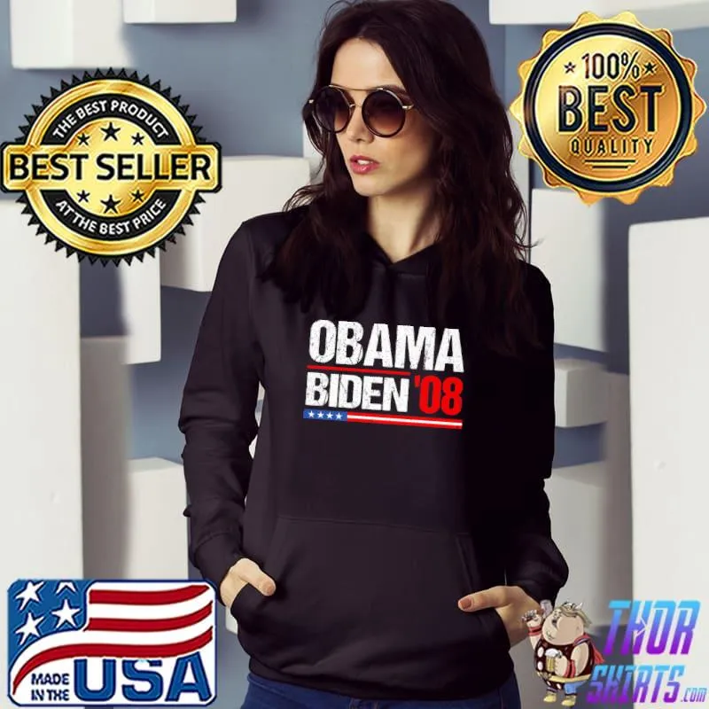 Obama Biden '08 Government Voter Political Support T-Shirt Hoodie