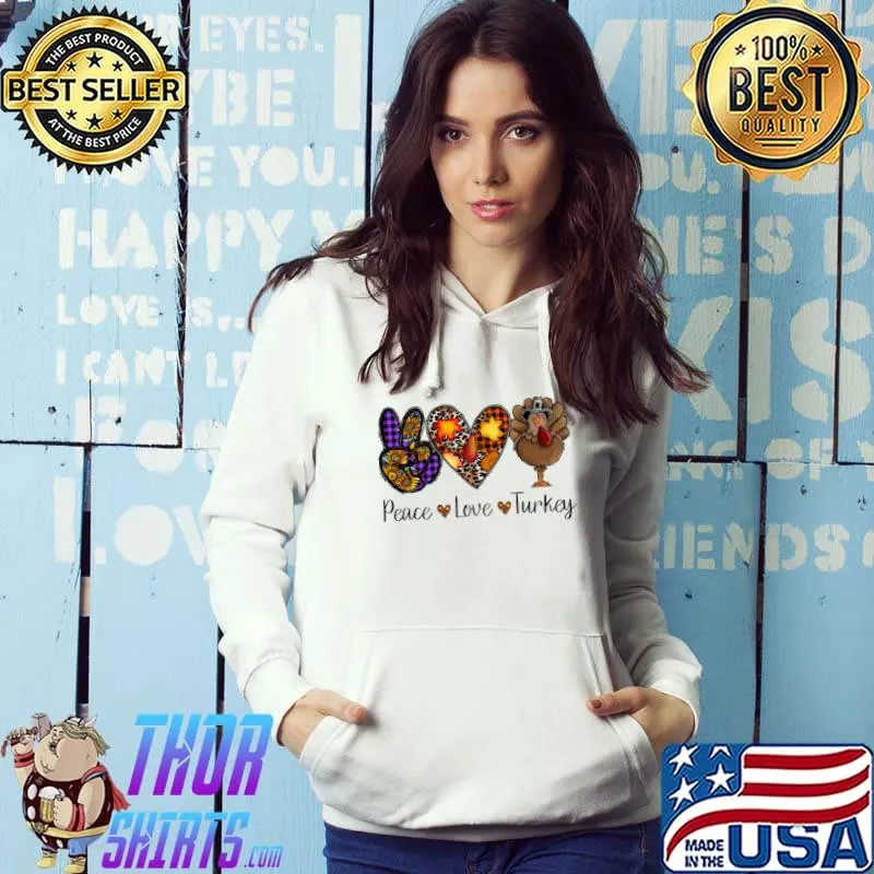 Peace Love Turkey Leopard Heart Happy Thanksgiving Autumn Fall T-Shirt Hoodie