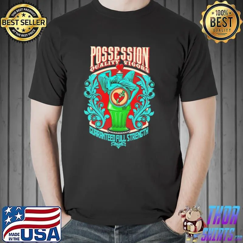 Possession quality vigors retro vintage shooting bioshock video game love you classic shirt