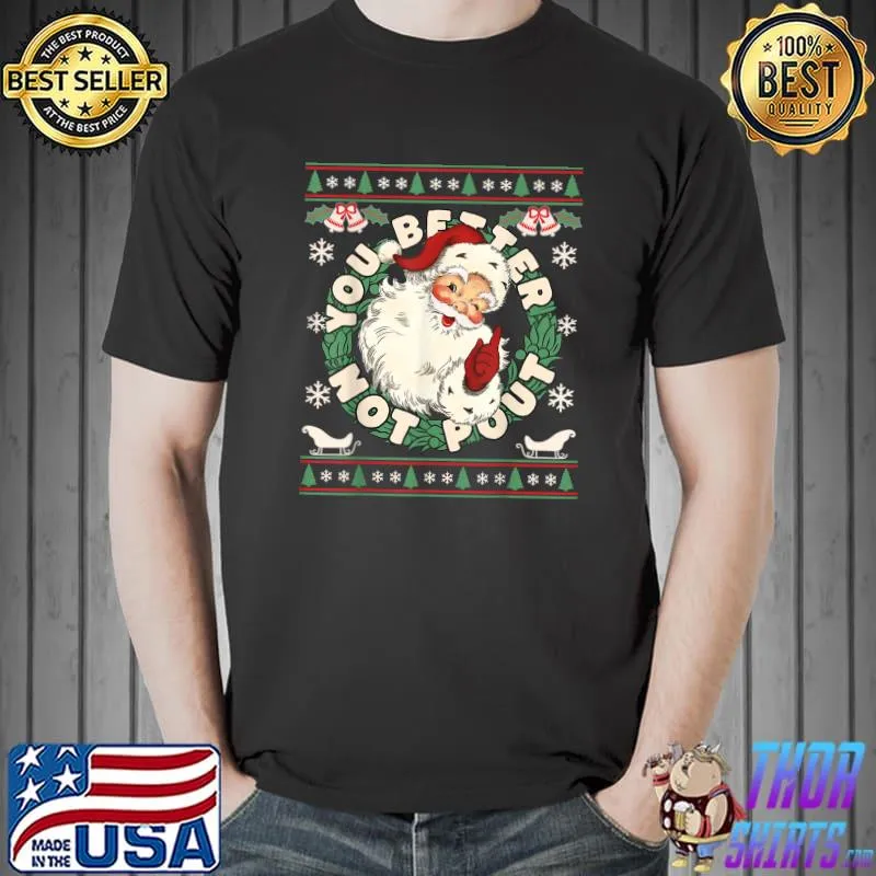 Retro Groovy Vibe Better Not Pout Cute Santa Face Christmas T-Shirt