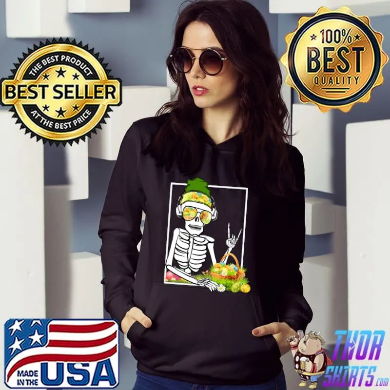 Rock On Rocker Skeleton Hand Rock Pajamas Easter Eggs Basket T-Shirt Hoodie