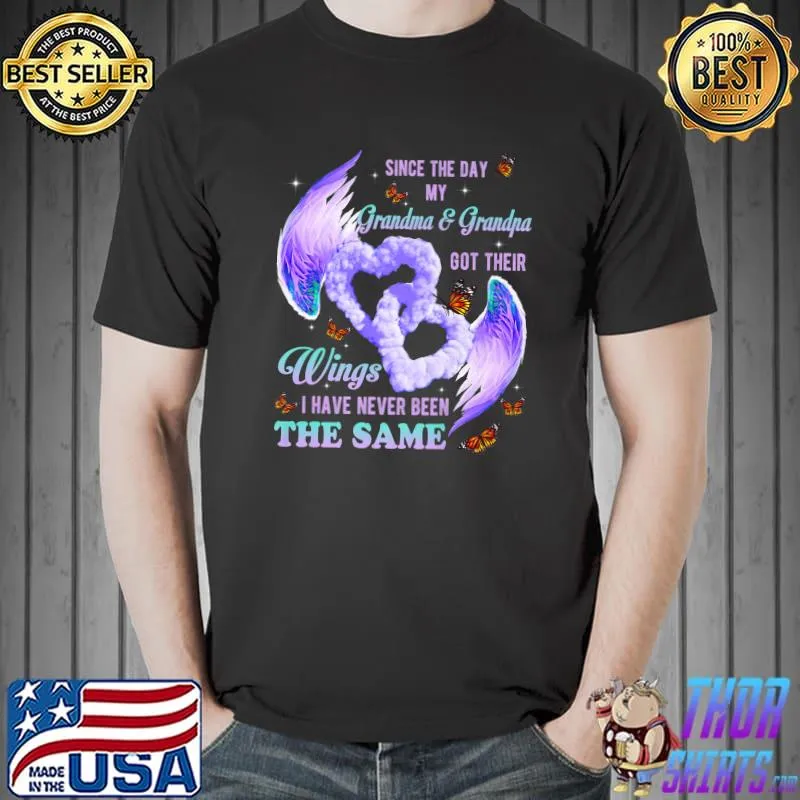 Since The Day My Grandma & Grandpa Got Their Wings Memories Butterflies T-Shirt