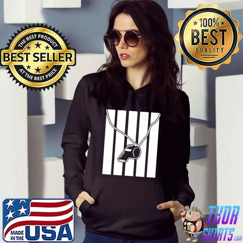 Soccer Officiating Referee Uniform With Whistle T-Shirt Hoodie
