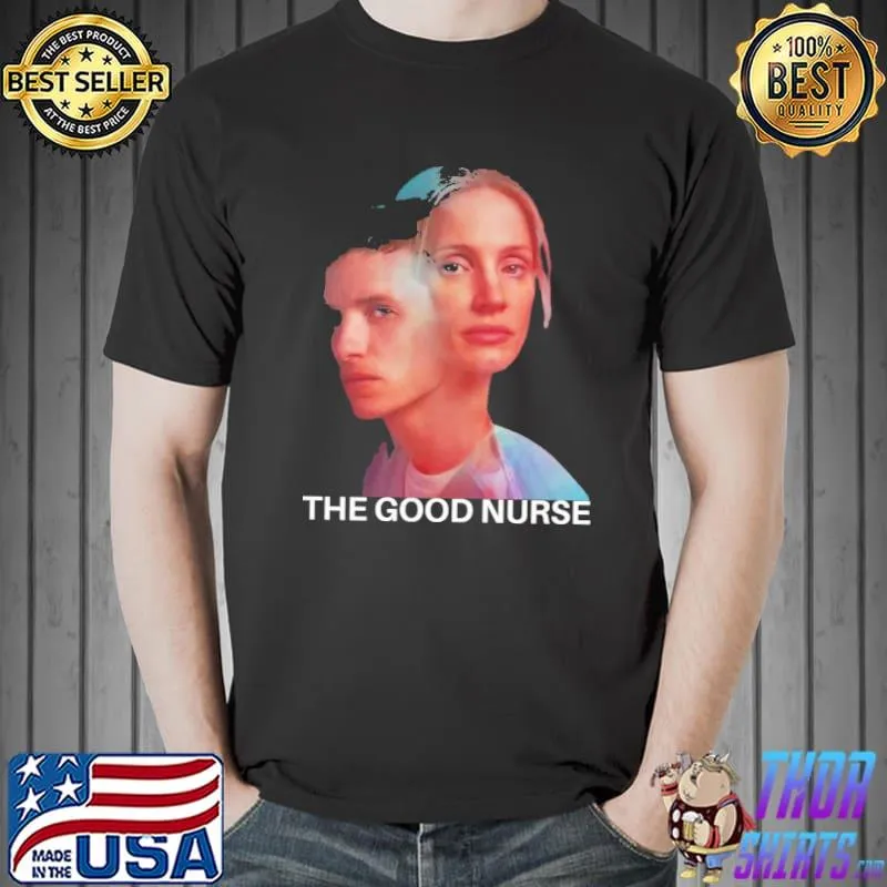 The good nurse 2022 movie graphic shirt