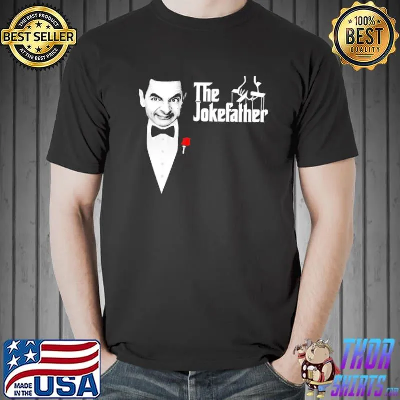 The jokefather mr bean shirt
