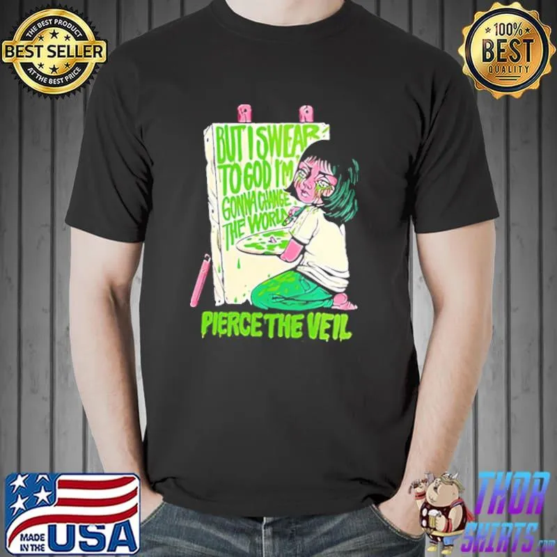 The veil gonna change pierce the veil shirt