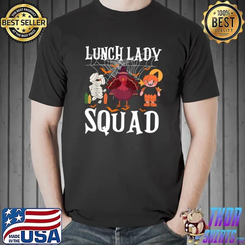 Turkeys Zombie Spider Bats Thankful Lunch Lady Squad Thanksgiving T-Shirt
