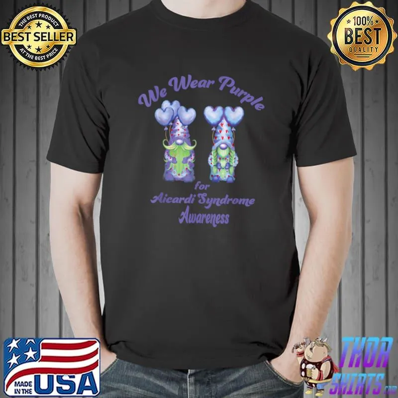 We Wear Purple For Aicardi Syndrome Awareness Gnomes Heart Balloon T-Shirt