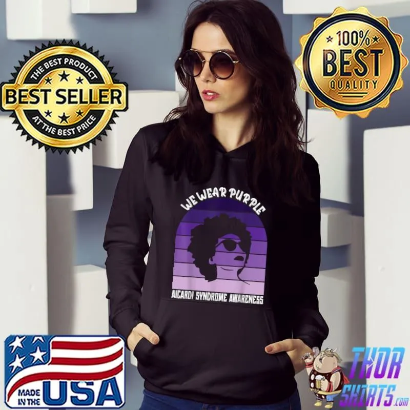 We Wear Purple For Aicardi Syndrome Awareness Women Vintage Sunset T-Shirt Hoodie