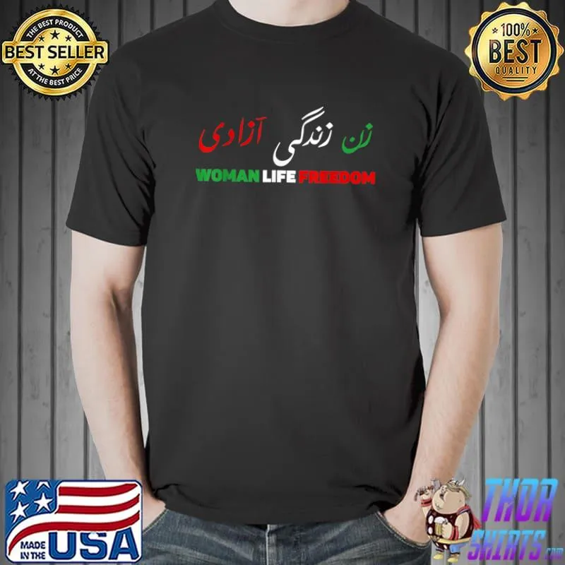 Women Life Freedom Zan Zendegi Azadi Farsi Support Iran T-Shirt