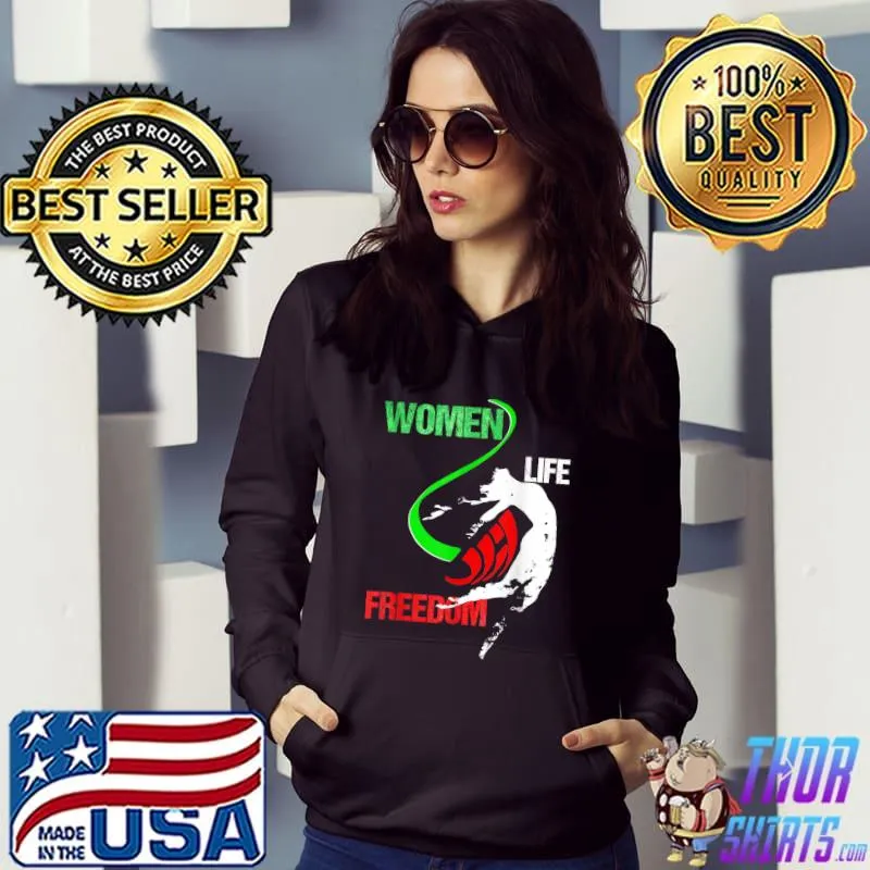 Womens Woman Life Freedom Zan Zendegi Azadi Iran Freedom T-Shirt Hoodie