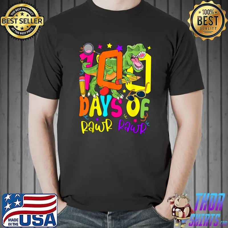 100 Days Of Rawr Rawr Dinosaur T Rex 100 Days Of School Pencils Rawr Rawr Retro T-Shirt
