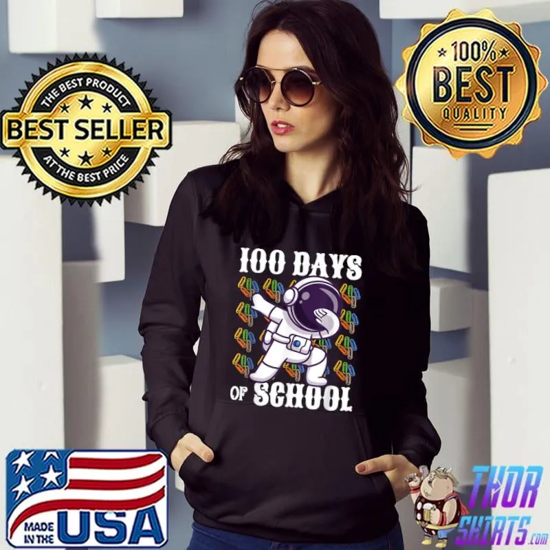 100th Days Of School Astronaut Dabbing Gamer 100 Days Smarter Colors T-Shirt Hoodie