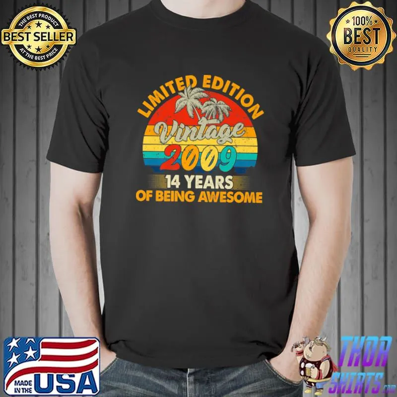 14 Year Old Gifts Vintage 2009 Limited Edition 14th Birthday Palms Tree T-Shirt