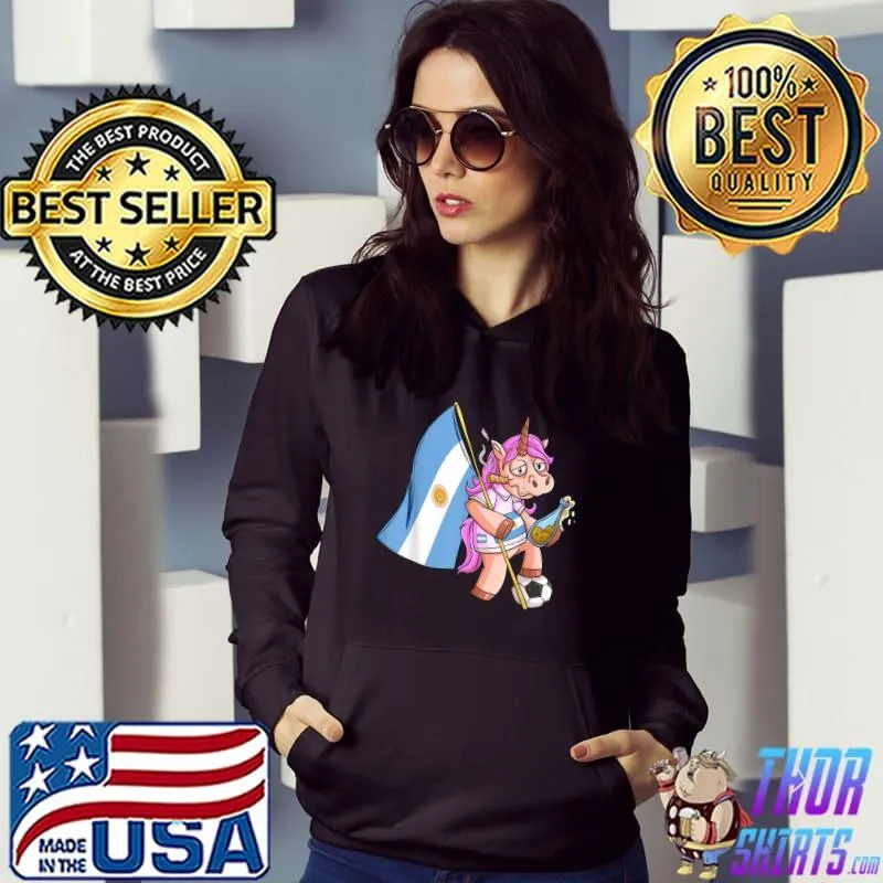 Argentine party unicorn bad fan clothes flag argentina football champion T-Shirt Hoodie