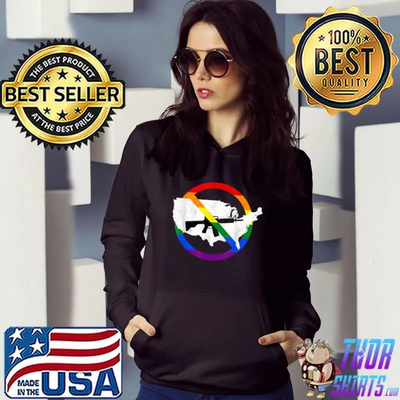 Assault Weapon Ban Sign Map Of Usa Rainbow Flag Anti-Gun T-Shirt Hoodie