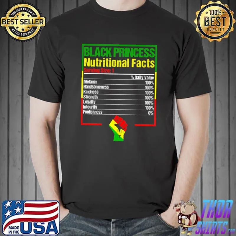 Black Princess Nutritional Facts Black History Month 2023 T-Shirt